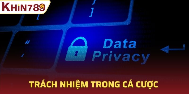 Trách nhiệm của hội viên trong cá cược tại Khin789